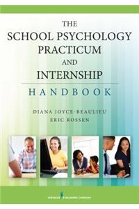 School Psychology Practicum and Internship Handbook
