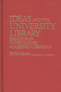 Ideas and the University Library