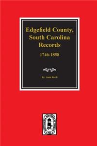 Edgefield County, South Carolina, Records of.