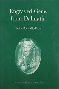 Engraved Gems from Dalmatia