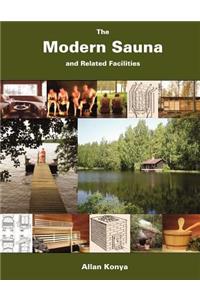 The Modern Sauna and Related Facilities