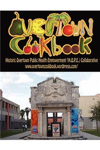 Overtown Cookbook