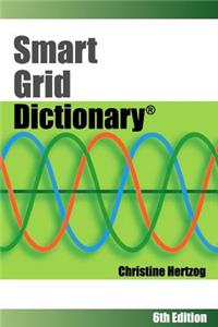 Smart Grid Dictionary