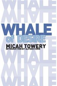 Whale of Desire