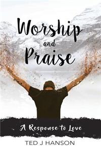 Worship and Praise