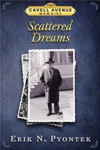 Scattered Dreams