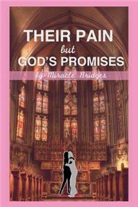 Their Pain but God's Promises