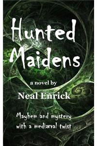 Hunted Maidens