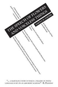 Speech of Flowers and Voiceless Things