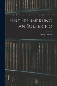 Eine Erinnerung an Solferino