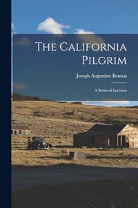 The California Pilgrim