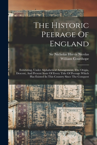 Historic Peerage Of England