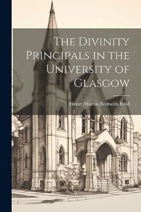 Divinity Principals in the University of Glasgow