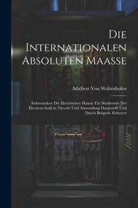 Internationalen Absoluten Maasse