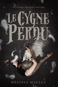 Le Cygne Perdu