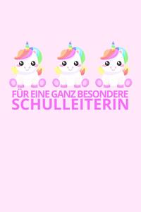 Für Eine Ganz Besondere Schulleiterin