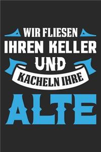 Wir Fliesen Ihren Keller Und Kacheln Ihre Alte