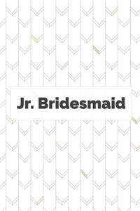 Jr. Bridesmaid