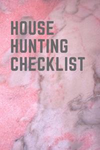 House Hunting Checklist