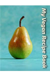 My Vegan Recipe Book