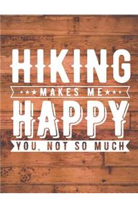 Hiking Makes Me Happy
