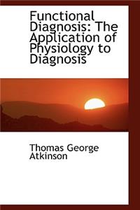 Functional Diagnosis