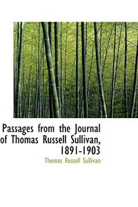 Passages from the Journal of Thomas Russell Sullivan, 1891-1903