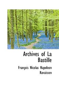Archives of La Bastille
