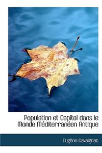 Population Et Capital Dans Le Monde M Diterran En Antique
