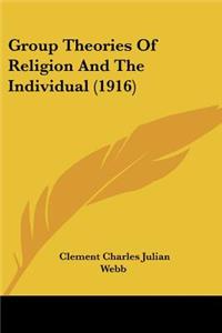 Group Theories Of Religion And The Individual (1916)