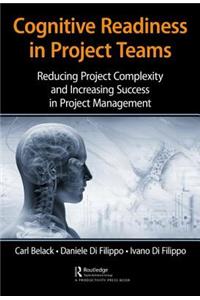 Cognitive Readiness in Project Teams