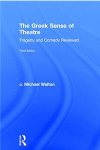 Greek Sense of Theatre