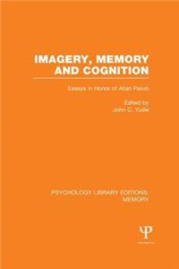 Imagery, Memory and Cognition (Ple: Memory)