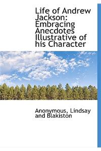 Life of Andrew Jackson