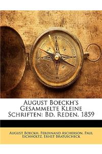 August Boeckh's Gesammelte Kleine Schriften