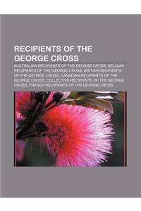 Recipients of the George Cross