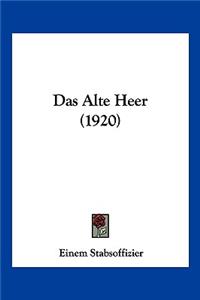 Alte Heer (1920)