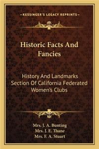 Historic Facts And Fancies