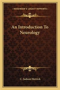 An Introduction to Neurology