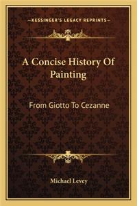 Concise History Of Painting