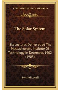 The Solar System