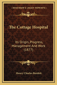 The Cottage Hospital