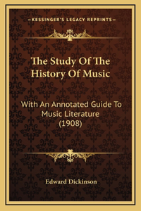 The Study of the History of Music