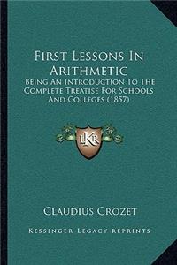 First Lessons In Arithmetic
