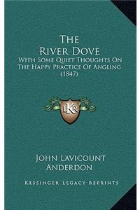 The River Dove