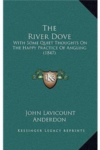 The River Dove