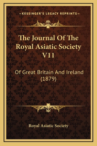 The Journal Of The Royal Asiatic Society V11