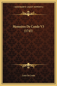 Memoires De Conde V3 (1743)