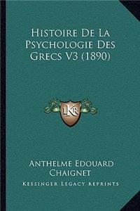 Histoire De La Psychologie Des Grecs V3 (1890)