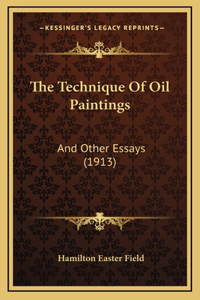 The Technique Of Oil Paintings